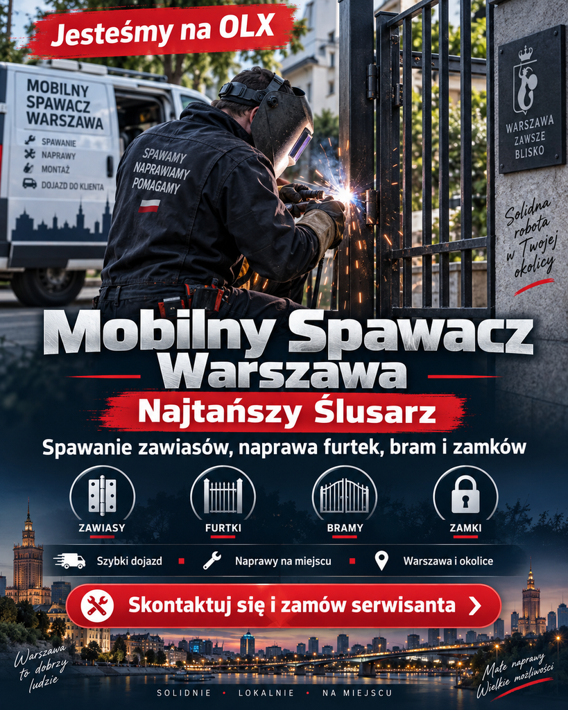 # Jesteśmy na OLX – Mobilny Spawacz Warszawa - Tani Ślusarz z Dojazdem
